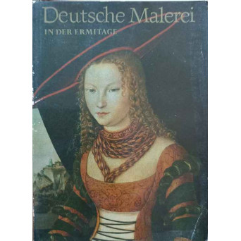 DEUTSCHE MALEREI IN DER ERMITAGE (MAPA CU 16 REPRODUCERI)