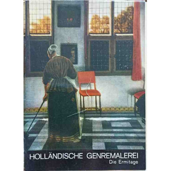 HOLLANDISCHE GENREMALEREI DIE ERMITAGE (MAPA CU 16 REPRODUCERI)