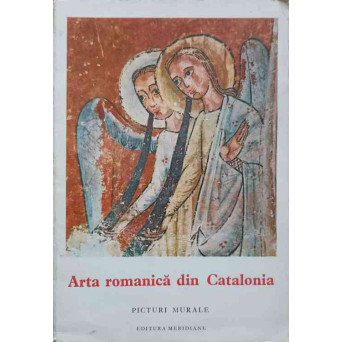 ARTA ROMANICA DIN CATALONIA. PICTURI PE LEMN