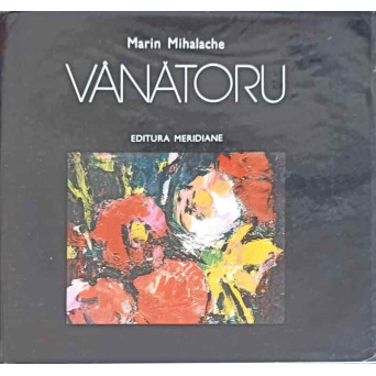 GHEORGHE VANATORU. ALBUM DE ARTA