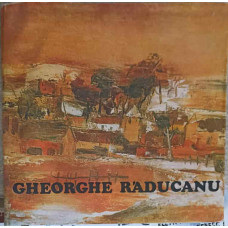 GHEORGHE RADUCANU, ALBUM DE ARTA