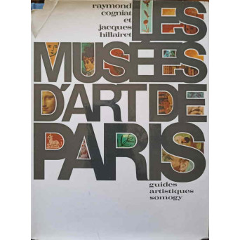 LES MUSEES D'ART DE PARIS