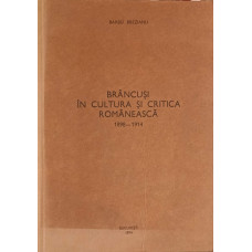 BRANCUSI IN CULTURA SI CRITICA ROMANEASCA 1898-1914