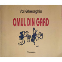 OMUL DIN GARD, DESENELE AUTORULUI OMUL DIN GARD, DESENELE AUTORULUI