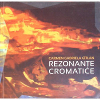 REZONANTE CROMATICE REZONANTE CROMATICE