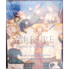 ARBORE - HISTORY, ART, RESTAURATION