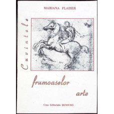 CUVINTELE FRUMOASELOR ARTE