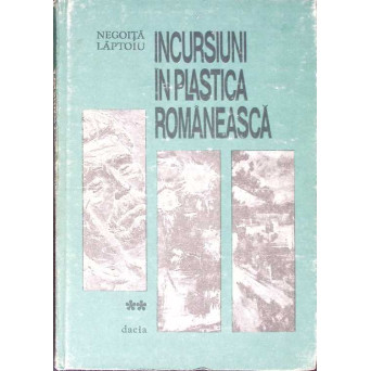 INCURSIUNI IN PLASTICA ROMANEASCA