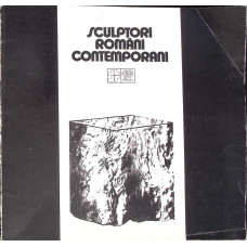 SCULPTORI ROMANI CONTEMPORANI