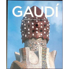ANTONI GAUDI. DE LA NATURA LA ARHITECTURA - ALBUM)