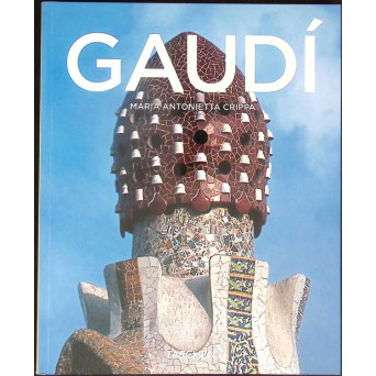 ANTONI GAUDI. DE LA NATURA LA ARHITECTURA - ALBUM)