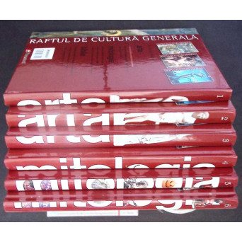 RAFTUL DE CULTURA GENERALA: VOL.1-6 ARTA, MITOLOGIA