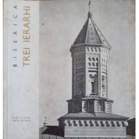 BISERICA TREI IERARHI BISERICA TREI IERARHI