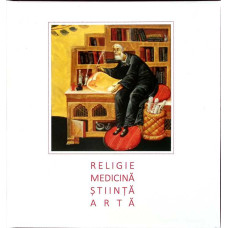 RELIGIE, MEDICINA, STIINTA, ARTA RELIGIE, MEDICINA, STIINTA, ARTA