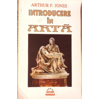 INTRODUCERE IN ARTA