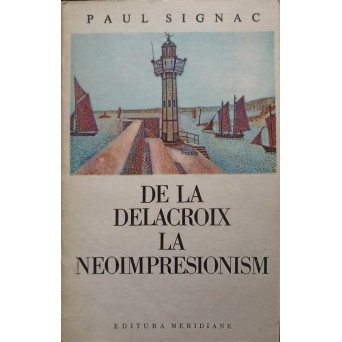 DE LA DELACROIX LA NEOIMPRESIONISM