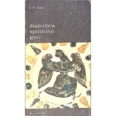 DIALECTICA SPIRITULUI GREC