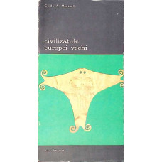 CIVILIZATIILE EUROPEI VECHI VOL.2
