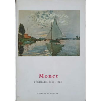 MONET, PERIOADA 1859-1883