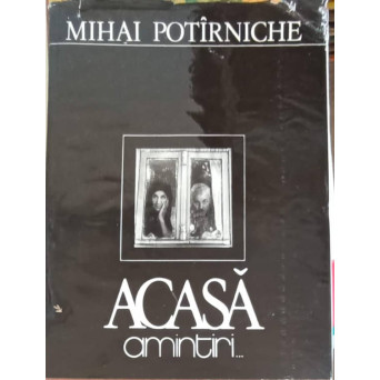 ACASA AMINTIRI... FOTOGRAFII