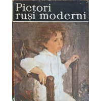 PICTORI RUSI MODERNI PICTORI RUSI MODERNI