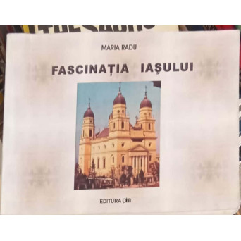 FASCINATIA IASULUI