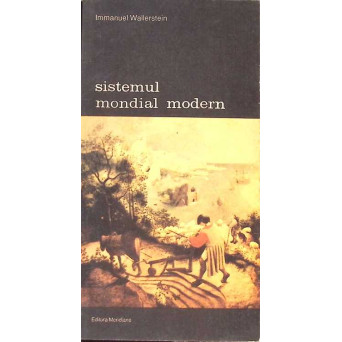 SISTEMUL MONDIAL MODERN VOL.1