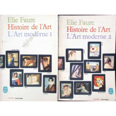 HISTOIRE DE L'ART. L'ART MODERNE VOL.1-2