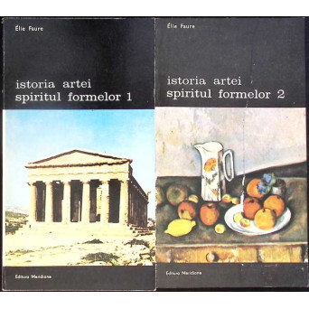 ISTORIA ARTEI SPIRITUL FORMELOR VOL.1-2