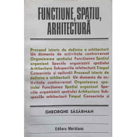 FUNCTIUNE, SPATIU, ARHITECTURA