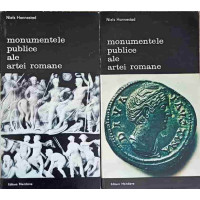 MONUMENTELE PUBLICE ALE ARTEI ROMANE VOL.1-2