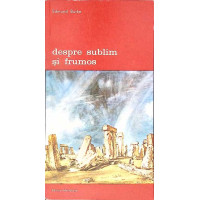 DESPRE SUBLIM SI FRUMOS DESPRE SUBLIM SI FRUMOS