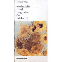 AMINTIRILE UNUI NEGUSTOR DE TABLOURI AMINTIRILE UNUI NEGUSTOR DE TABLOURI