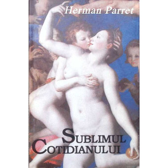 SUBLIMUL COTIDIANULUI