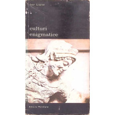 CULTURI ENIGMATICE