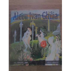 ALECU IVAN GHILIA - ALBUM PICTURA (CU DEDICATIE)