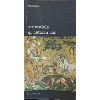 ANIMALELE SI ISTORIA LOR