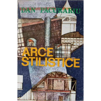 ARCE STILISTICE SAU DESPRE STILURI SI DINAMICA LOR