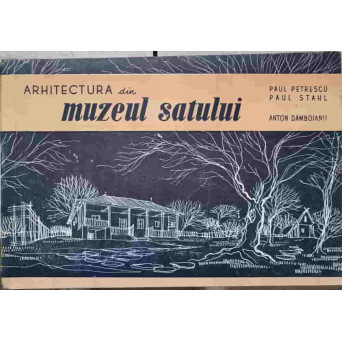ARHITECTURA DIN MUZEUL SATULUI