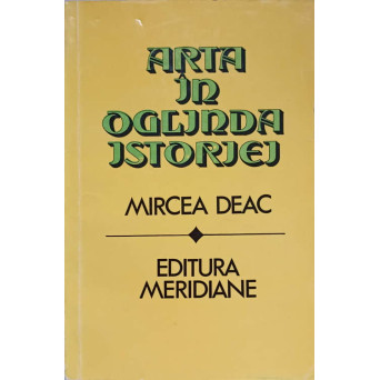 ARTA IN OGLINDA ISTORIEI