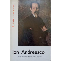 ARTISTES ROUMAINS. ION ANDREESCO ARTISTES ROUMAINS. ION ANDREESCO