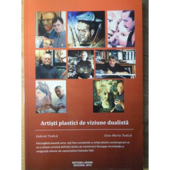 ARTISTI PLASTICI DE VIZIUNE DUALISTA