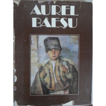 AUREL BAESU. ALBUM PICTURA