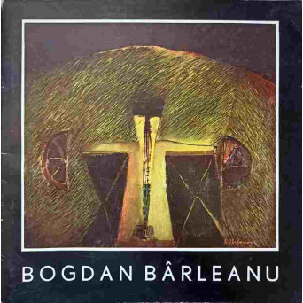 BOGDAN BARLEANU. CATALOG PICTURA