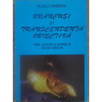 BRANCUSI SI TRANSCENDENTA OBIECTIVA