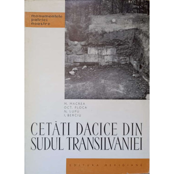 CETATI DACICE DIN SUDUL TRANSILVANIEI