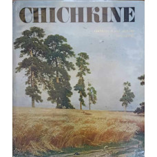 CHICHKINE. ALBUM DE ARTA