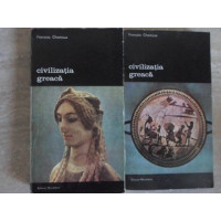CIVILIZATIA GREACA VOL.1-2 CIVILIZATIA GREACA VOL.1-2