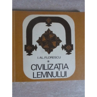CIVILIZATIA LEMNULUI