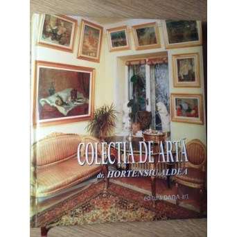 COLECTIA DE ARTA (CU DEDICATIE CATRE PICTORUL DAN HATMANU)